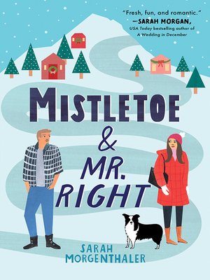 cover image of Mistletoe and Mr. Right